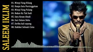 Download lagu SALEEM IKLIM FULL ALBUM TERBAIK 2025 mp3