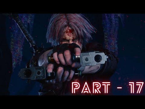DEVIL MAY CRY 5 Walkthrough Gameplay Part 17