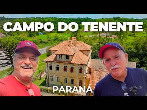 CAMPO DO TENENTE - PR: HISTÓRIA, NATUREZA e CULTURA PARANAENSE