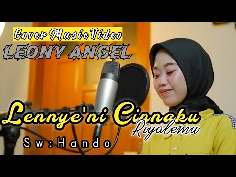 Lennye'ni Cinnaku Riyalemu|| Cover Leony Angel|| Karya Hando