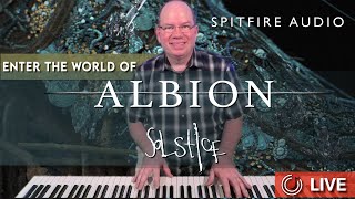 Video thumbnail for Spitfire Audio | ALBION SOLSTICE | Exploring The Sound World Of Folk Noir | Livestream EDIT by Simeon Amburgey
