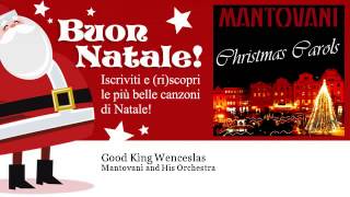 Mantovani and His Orchestra - Good King Wenceslas