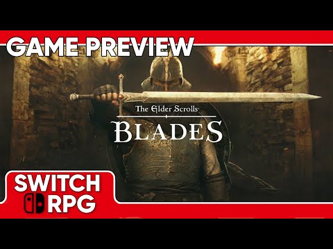 SwitchRPG Previews - The Elder Scrolls: Blades - Nintendo Switch Gameplay