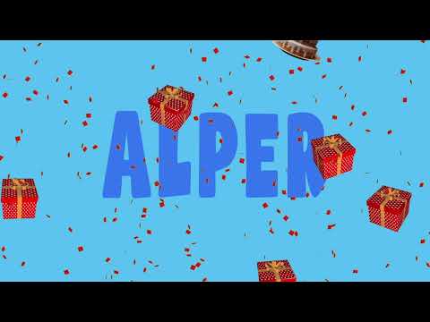 İyi ki doğdun ALPER - İsme Özel Ankara Havası Doğum Günü Şarkısı (FULL VERSİYON) (REKLAMSIZ)