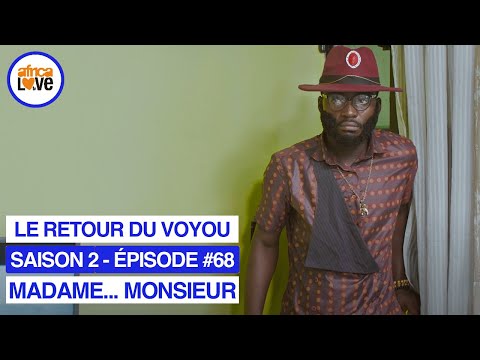 MADAME... MONSIEUR - saison 2 - épisode #68 - Le retour du voyou (série africaine, #Cameroun)