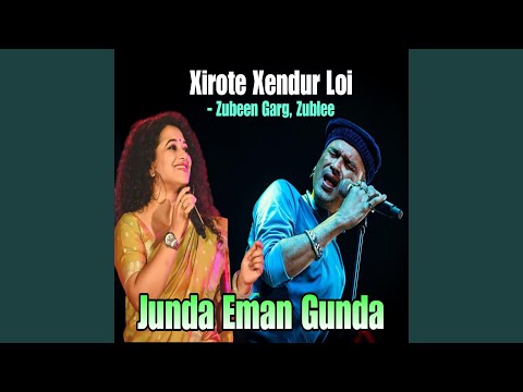 Xirote Xendur Loi (Junda Eman Gunda)