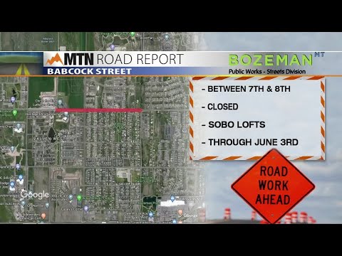 Bozeman Road Report