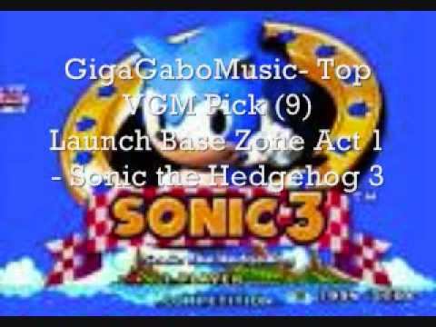 GigaGaboMusic VGM Pick #9- Launch Base Zone Act 1 (Sonic the Hedgehog 3)