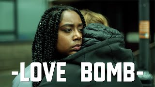 Love Bomb - drama on coercive control & toxic 