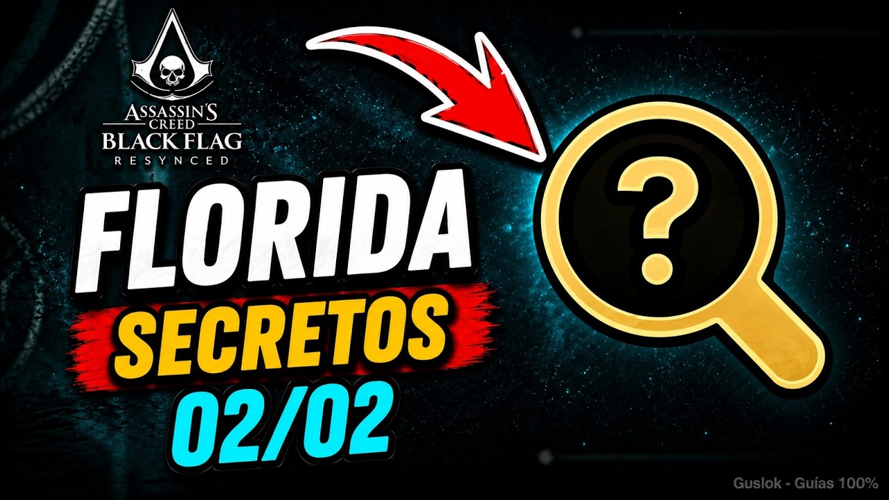Florida Todos Los Secretos 100% | Assassin’s Creed Black Flag Resynced Florida Todos Los Secretos 100% | Assassin’s Creed Black Flag Resynced