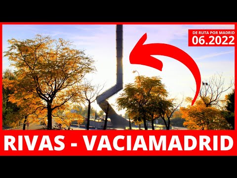 🏡 RIVAS (06.2022) | 🚙 De ruta por Madrid (Dashcam Madrid)