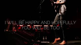 Stu Larsen - I Will Be Happy And Hopefully You Will Be Too. (Español)