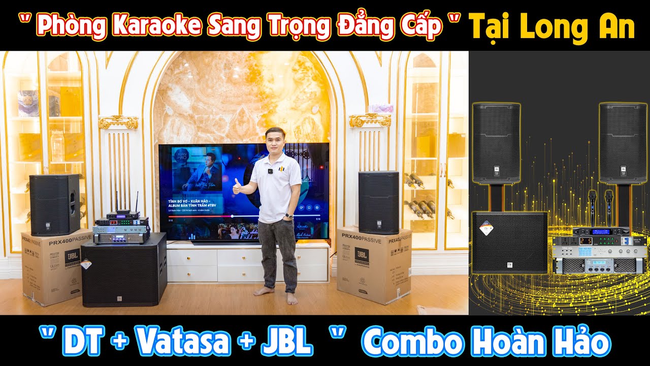 Video sản phẩm Dàn karaoke JBL TT356: (JBL PRX 412M, Vatasa T10, Vatasa V8Pro, DT Lion408, DT Delta118, Vatasa P9 Luxury)