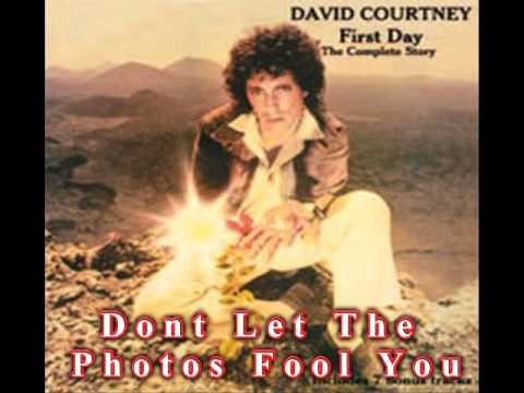 David Courtney - Dont Let The Photos Fool You
