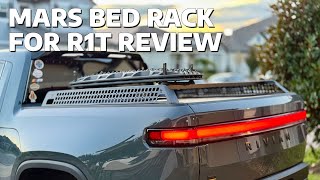 Mars Expedition Bed Rack for Rivian R1T Review