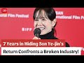 7 Years In Hiding Son Ye Jin S Return Confronts A Broken Industry ACNFM News
