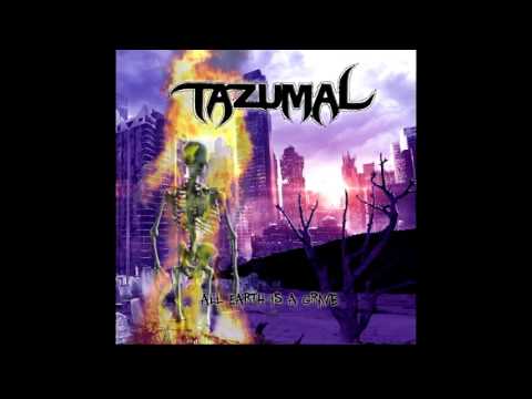 All Earth is a Grave