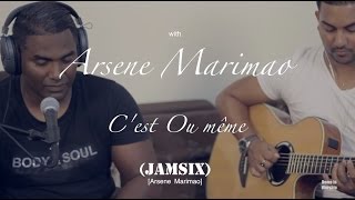 C'est Ou même-Home in Worship with Arsene