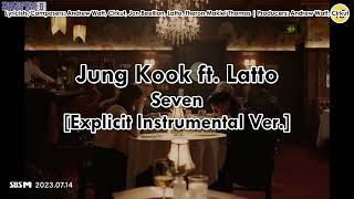 Download lagu [KARAOKE] Jung Kook ft. Latto - Seven [Explicit Instrumental Ver.] mp3