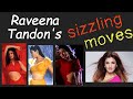 KGF 2 Star Raveena Tandon S Sizzling Moves From 90s Songs