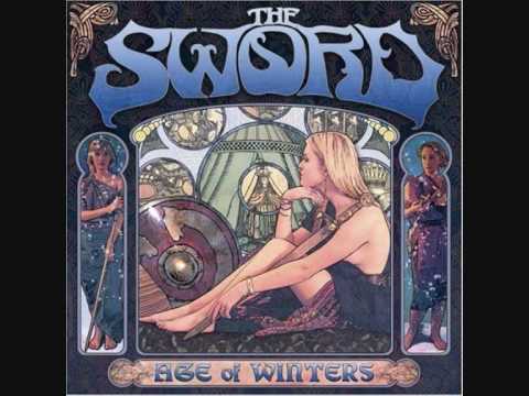 The Sword - Freya [ Age Of Winters ]