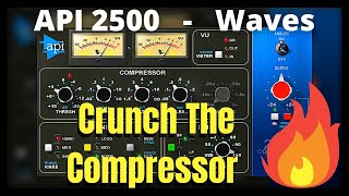 Video thumbnail for API 2500 Compressor - Waves | VST Plugin | Crunch The Compressor by Vertigo Pulse