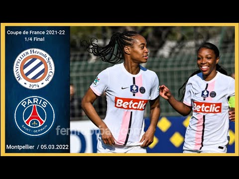 [1-3] | 05.03.2022 | Montpellier MHSC vs PSG Féminines | Coupe de France 2021-22 | 1/4 Final
