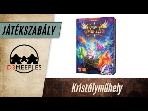 JÁTÉKSZABÁLY: KRISTÁLYMŰHELY - d3meeples