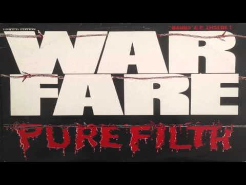 Warfare - Pure Filth + Bonus EP (Full Vinyl LP Album) [1984]