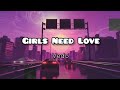 VEDO Girls Need Love Lyrics Come Let Me Get You Together Turn Off Your Phone I Ll Use My Tongue
