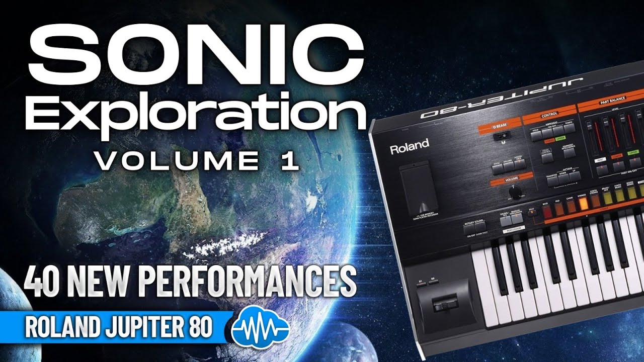 KLL017 - ( Bundle ) - Sonic Exploration V1 + V2 - Jupiter 80 - Video Preview 1