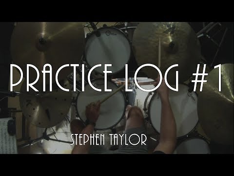 Practice Log #1 - Where I'm At, Mistakes And All (Stephen Taylor)