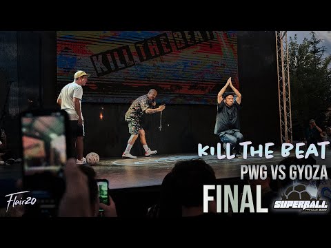 PWG vs GyoZa - Kill the Beat Final | Super Ball 2023