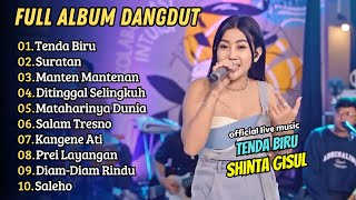 Download lagu Shinta Gisul - TENDA BIRU - SURATAN || FULL DANGDUT KOPLO TERBARU mp3