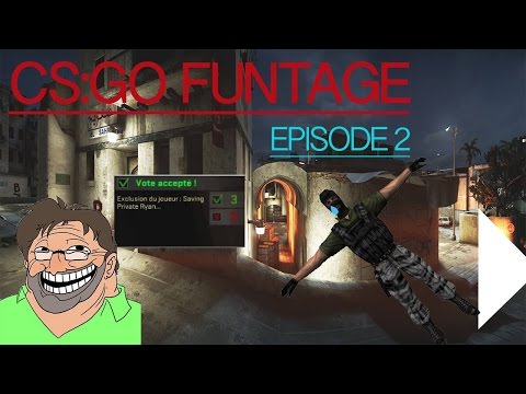 ON RACONTE DES BLAGUES ? -CS:GO Funtage EP2