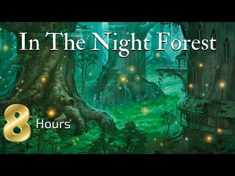 Sleep Meditation for Children | 8 HOURS IN THE NIGHT FOREST | Bedtime Meditation for Kids