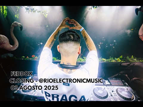 Feddox closing at @ Rio Electronic Music