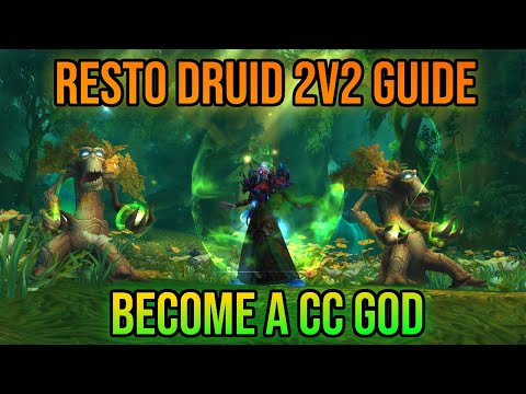 Resto Druid PvP Guide - Master Every Comp in 2v2
