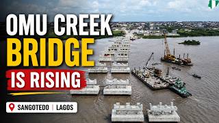 Omu Creek Bridge Construction Update | Sangotedo, Lagos
