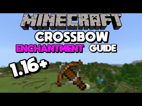1.16 Crossbow Enchantment Guide (Best Crossbow in Minecraft)