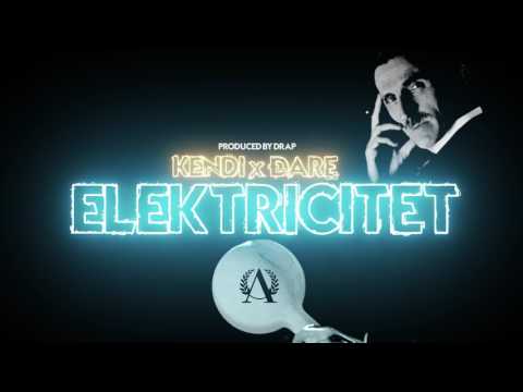 Kendi x Đare - Elektricitet (2017)