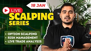 Live Intraday Trading || Scalping Nifty option || 18th Jan||  #banknifty #nifty #intradaytrading