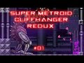 Super Metroid Cliffhanger Redux 1