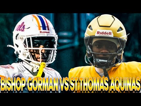 #1 Bishop Gorman vs #11 St Thomas Aquinas! - National Matchup! - Vegas vs Florida!!