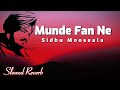 Munde Fan Ne | SLOWED REVERB🔥 | Lyrics | Tibbeyan Da Putt | (Without Dialogue)