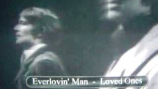 the loved ones - ever lovin man.MPG