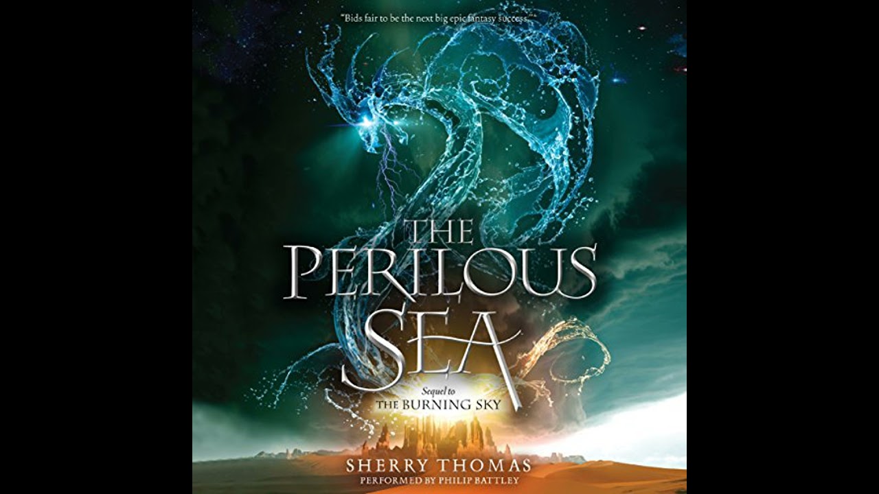 Perilous Sea Audiobook by Sherry Thomas