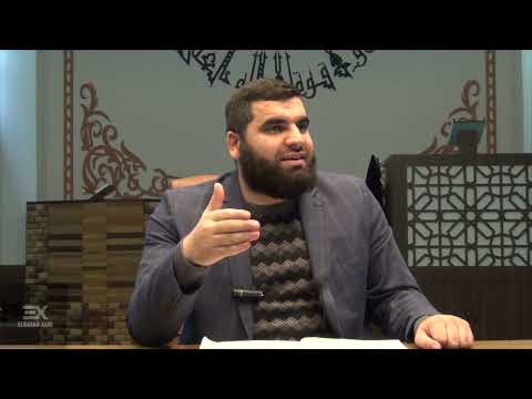 8. Komentimi i sures El-Kehf, ajetet: 32-44 - hoxhë Dr. Elbasan Xani