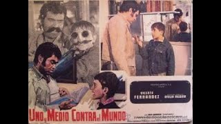 Vicente Fernández 1973 Uno y medio vs el mundo PELÍCULA COMPLETA