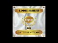 Eddie Fisher   Just To Be With You 1953 STEREO